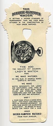 This bookmark is made in the US as an advertisment for the Dueber-Hampden Watch Works company for pocket watches. It was made between 1910 - 1930 of celluloid by the Whitehead & Hoag Co., Newark, NJ. There is printing on the front and the back. The front advertises a men's watch and the back is for a woman's.