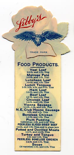 This bookmark was made in the US by the Whitehead and Hoag Co. of Newark, NJ. It is a celluloid advertising bookmark for Libby, McNeill & Libby and a souvenir of the Pan-American Expostion of 1901, in Buffalo, NY. The flower on top is a rose with its bottom petal cutout for the second blade. The back has a trade mark picture of a steer with eagles wings. It has a list of their food products.
