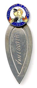This bookmark was made in Canada by Breadner Co. Ltd. It is marked Sterling B.M. Co. on the back. The top is a round white enamel piece with that says Royal Visit To Canada 1951 with a picture of the king and queen. The top blade is inscribed Vancouver.