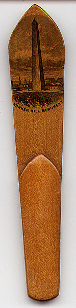 This bookmark was made in Scotland and is known as Mauchline ware. It is made of Sycamore wood. It has a picture of Bunker Hill Monument on the top. The date is 1890 - 1900.  